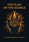 The Plan of the Silence